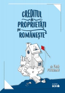 BCR a rescris contractele de credit pe înțelesul tuturor, cu ajutorul a trei jurnaliști și scriitori item-thumbnail
