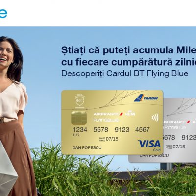 Banca Transilvania, in parteneriat cu AIR FRANCE KLM si TAROM, a lansat Cardul BT Flying Blue