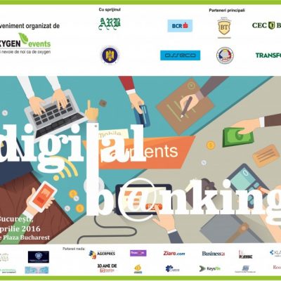 Oxygen Events organizează conferința “DIGITAL BANKING”, despre cum va schimba tehnologia industria bancară