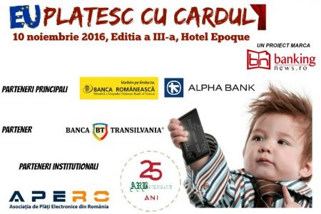 Specialiștii industriei de carduri se întâlnesc pe 10 noiembrie la cea de-a treia ediție a conferinței ”EU plătesc cu cardul”