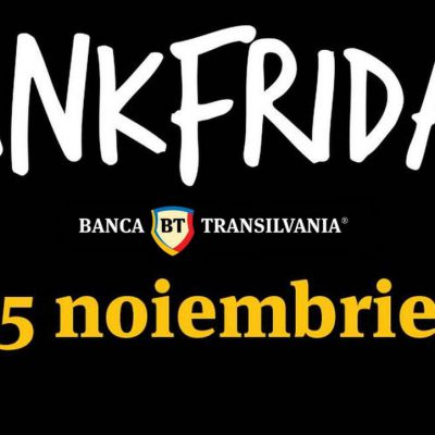 Cu ce oferte vin băncile de Black Friday. Banca Transilvania oferă credite cu dobânzi avantajoase și bilete reduse la Untold și meciurile Simonei Halep